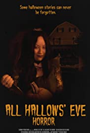 Watch Free All Hallows Eve Horror (2017)