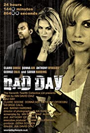 Watch Free Bad Day (2008)