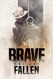 Watch Free Brave are the Fallen (2020)
