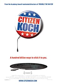 Watch Free Citizen Koch (2013)