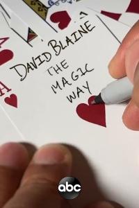Watch Free David Blaine The Magic Way (2020)