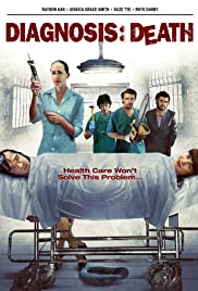 Watch Full Movie :Diagnosis: Death (2009)