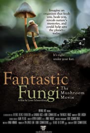 Watch Free Fantastic Fungi (2019)
