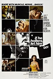 Watch Free If He Hollers, Let Him Go! (1968)
