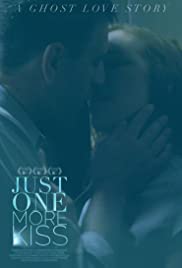 Watch Free Just One More Kiss (2019)