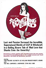 Watch Free Something Weird (1967)