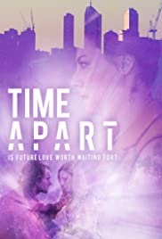 Watch Free Time Apart (2020)