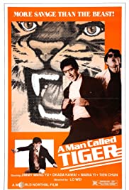 Watch Free A Man Called Tiger (1973)