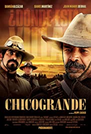 Watch Free Chicogrande (2010)