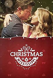 Watch Free Christmas in Mississippi (2017)