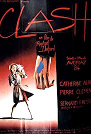 Watch Free Clash (1984)