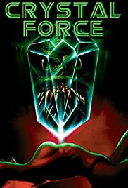 Watch Full Movie :Crystal Force (1990)