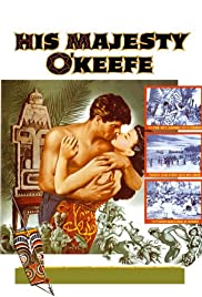 Watch Free His Majesty OKeefe (1954)