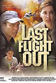 Watch Free Last Flight Out (2004)