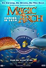 Watch Full Movie :Magic Arch 3D (2020)