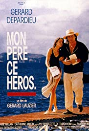 Watch Free Mon Pere Ce Heros (1991)
