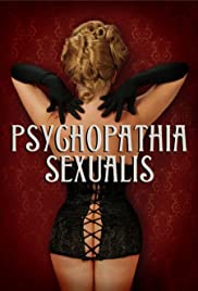 Watch Free Psychopathia Sexualis (2006)