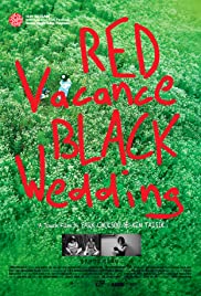 Watch Free Red Vacance Black Wedding (2011)