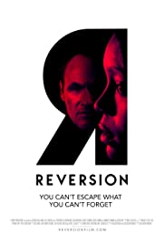 Watch Free Reversion (2015)