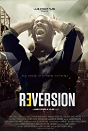 Watch Free Reversion (2016)