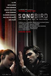 Watch Free Songbird (2020)