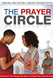 Watch Free The Prayer Circle (2013)