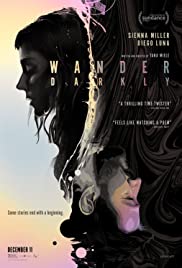 Watch Full Movie :Wander Darkly (2020)