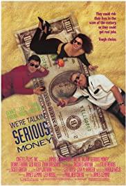 Watch Free Were Talkin Serious Money (1992)