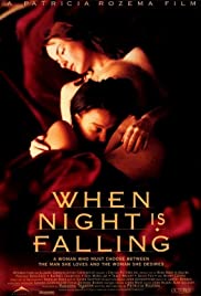 Watch Free When Night Is Falling (1995)