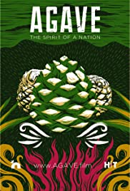 Watch Free Agave: Spirit of a Nation (2018)