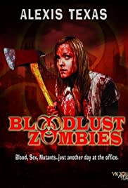 Watch Free Bloodlust Zombies (2011)