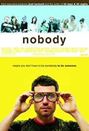 Watch Free Nobody (2009)