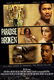 Watch Free Paradise Broken (2011)