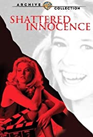 Watch Free Shattered Innocence (1988)