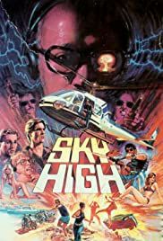Watch Free Sky High (1985)