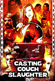 Watch Full Movie :Casting Couch Slaughter (2020)