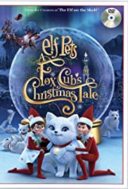 Watch Free Elf Pets: A Fox Cubs Christmas Tale (2019)