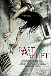 Watch Free Last Shift (2014)