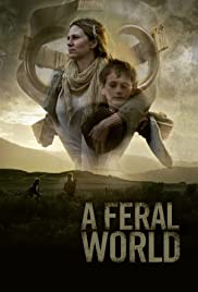 Watch Free A Feral World (2020)