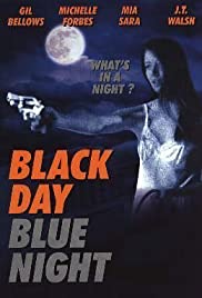 Watch Free Black Day Blue Night (1995)