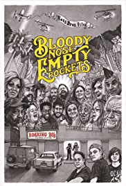 Watch Full Movie :Bloody Nose, Empty Pockets (2020)