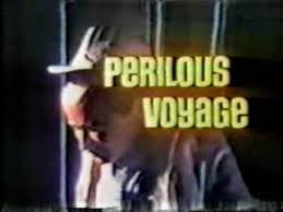 Watch Full Movie :Perilous Voyage (1976)