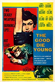 Watch Free The Good Die Young (1954)