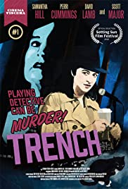 Watch Free Trench (2018)