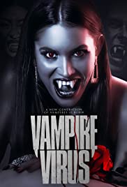 Watch Free Vampire Virus (2020)