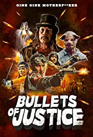 Watch Free Bullets of Justice (2019)