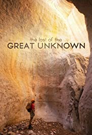 Watch Free Last of the Great Unknown (2012)