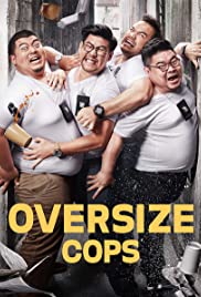 Watch Free Oversize Cops (2017)