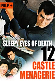 Watch Full Movie :Sleepy Eyes of Death: Castle Menagerie (1969)