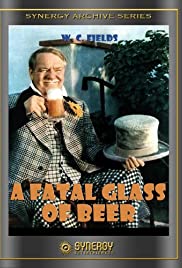 Watch Free The Fatal Glass of Beer (1933)